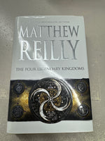 Four legendary kingdoms. Matthew Reilly. 2016.