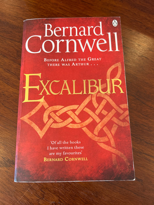 Excalibur. Bernard Cornwell. 2016.