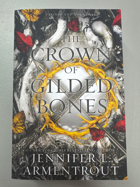 Crown of Guilded Bones. Jennifer L. Armentrout. 2021.