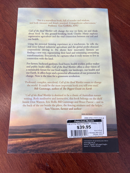 Call of the Reed Warbler: a new agriculture, a new earth. Charles Massy. 2017.