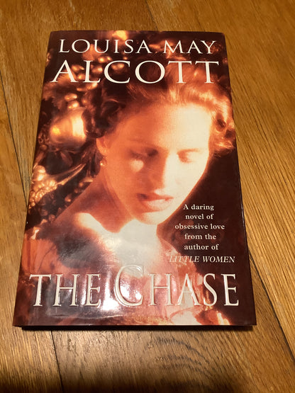 Chase. Louisa May Alcott. 1995