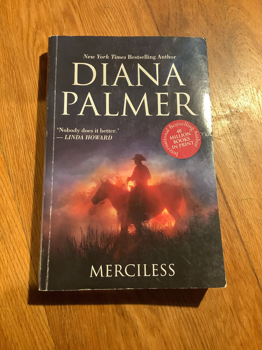 Merciless. Diana Palmer. 2011.