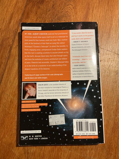 Einstein’s telescope: the hunt for dark matter and dark energy in the universe. Evelyn Gates. 2010.