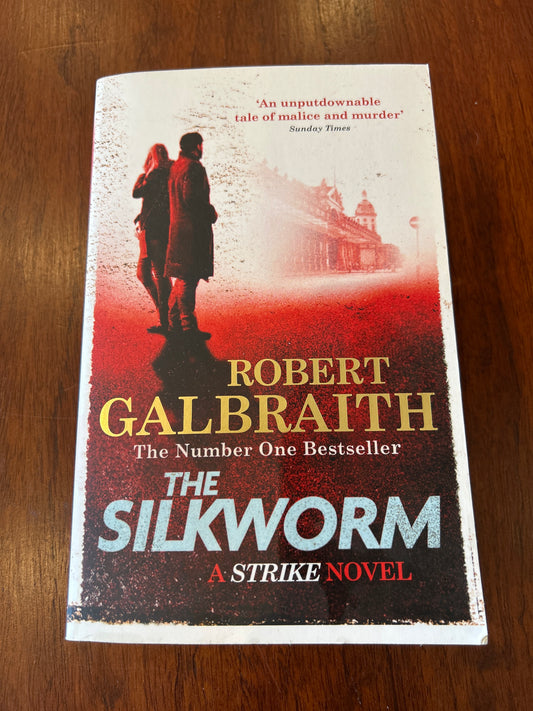 Silkworm. Robert Galbraith. 2015.