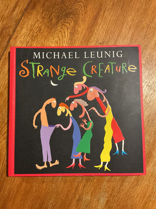 Strange creature. Michael Leunig. 2003.