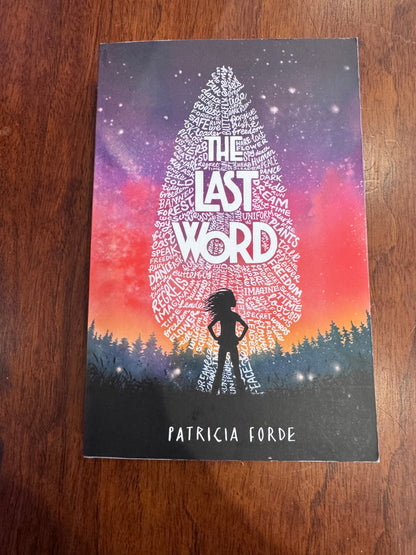Last Word. Patricia Forde. 2019.