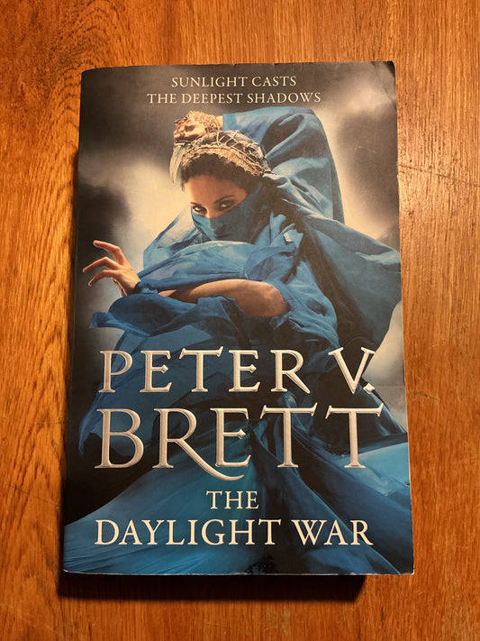 Daylight war. Peter V. Brett. 2013.