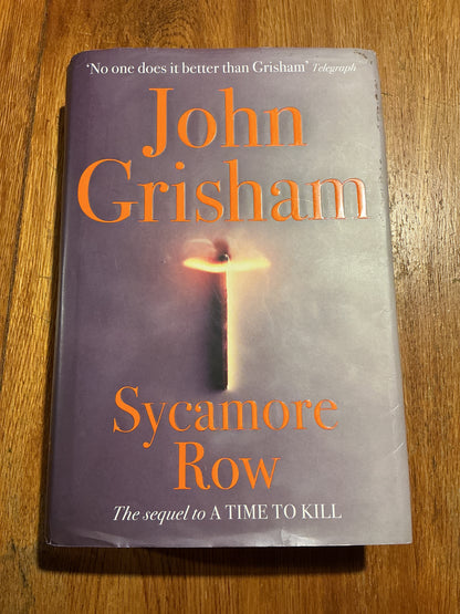 Sycamore row. John Grisham. 2013.