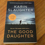 Good daughter. Karin Slaughter. 2018.