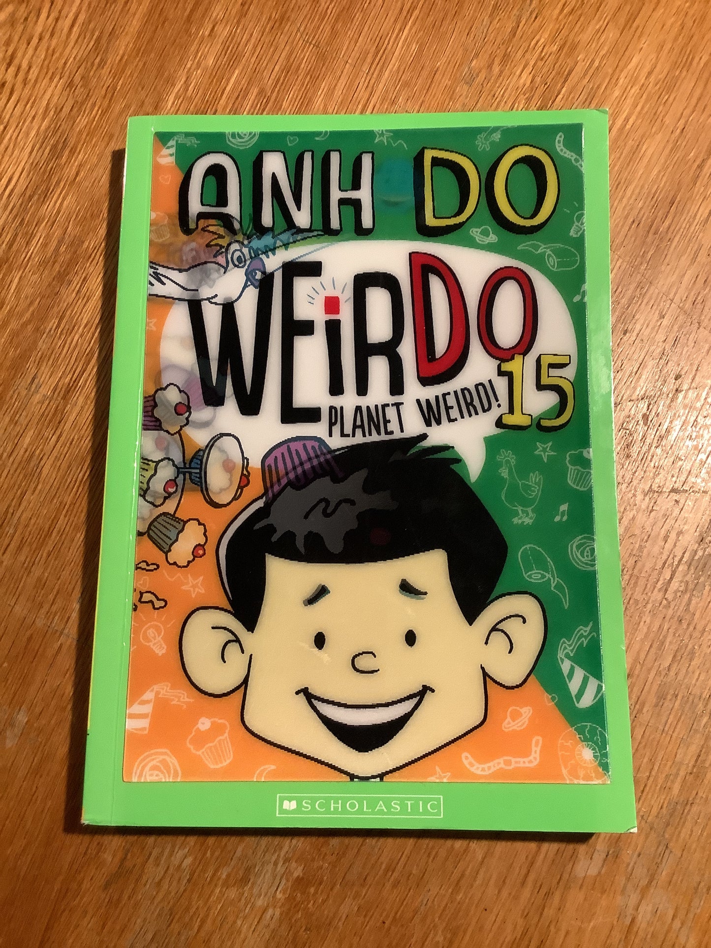 Weirdo 15: planet weird. Anh Do. 2020.