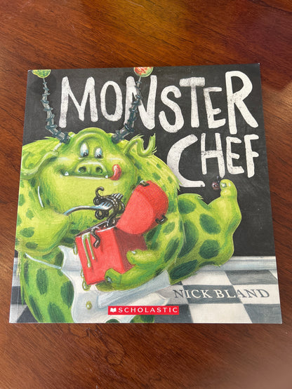 Monster Chef. Nick Bland. 2014.