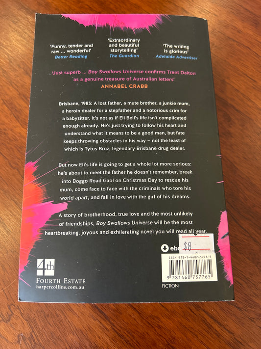 Boy swallows universe. Trent Dalton. 2019.