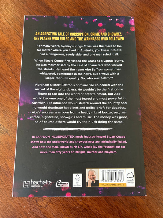 Saffron incorporated: the first king of the Cross and fifty years of sex, murder, music and mayhem. Stuart Coupe. 2025.