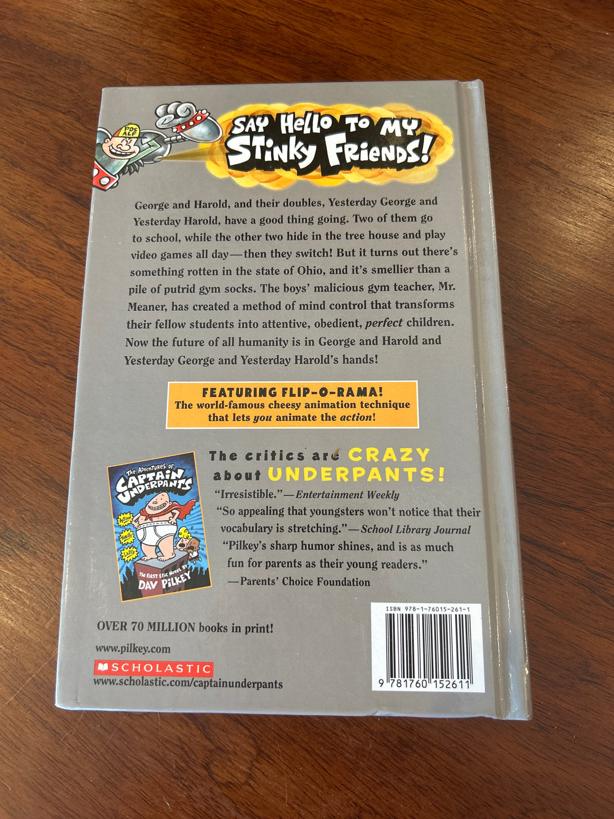 Captain Underpants and the sensational saga of Sir Stinks-a-lot. Dav Pilkey. 2015.