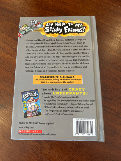Captain Underpants and the sensational saga of Sir Stinks-a-lot. Dav Pilkey. 2015.