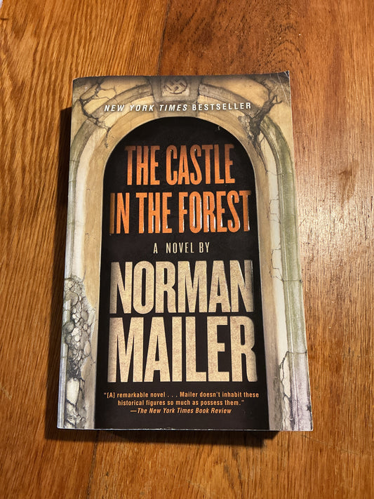 Castle in the forest. Norman Mailer. 2007.
