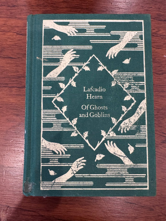 Of Ghosts and Goblins. Lafcadio Hearn. 2022.