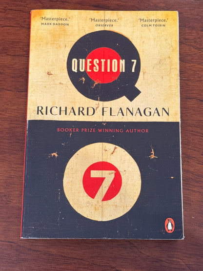 Question 7. Richard Flanagan. 2024.