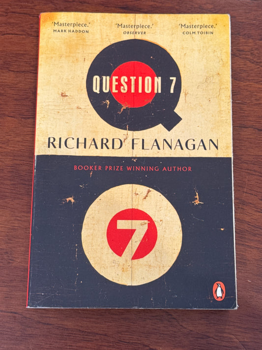 Question 7. Richard Flanagan. 2024.