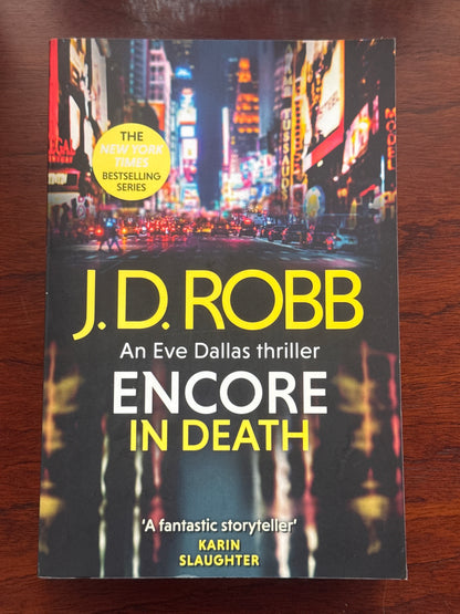 Encore in death. J.D. Robb. 2023.