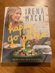 Happy go paleo. Irene Macri. 2015.