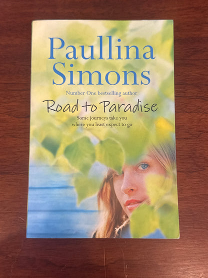 Road to paradise. Paullina Simons. 2007.