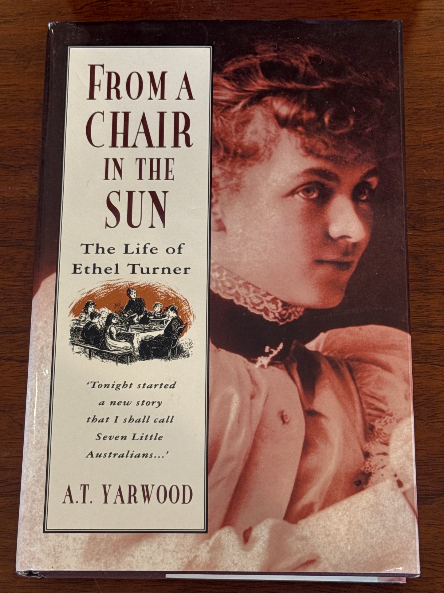 From a chair in the sun: the life of Ethel Turner. A. T. Yearwood. 1994.