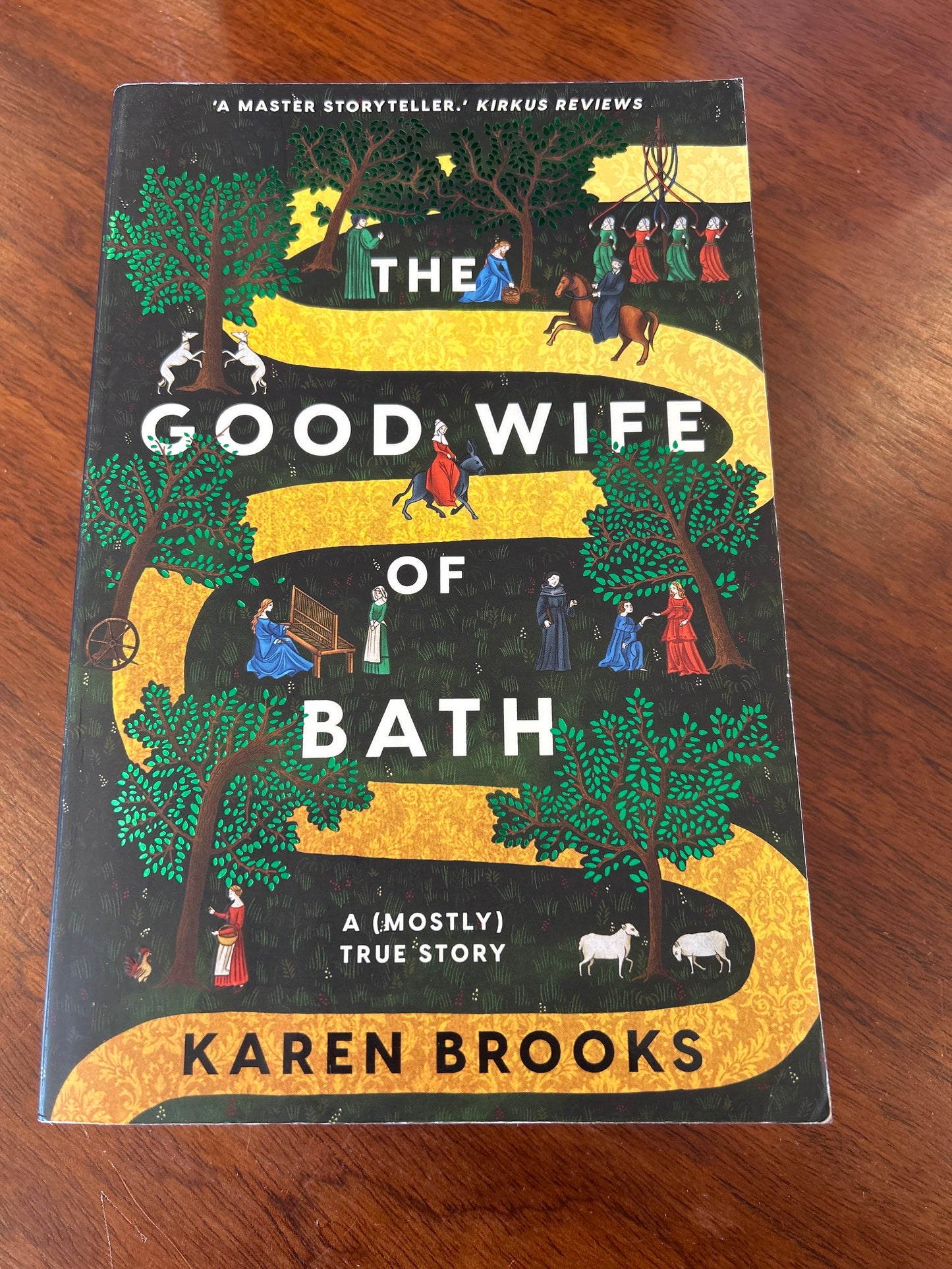 Good wife of Bath: a (mostly) true story. Karen Brooks. 2021.