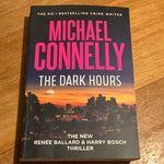 Dark hours. Michael Connelly. 2021.