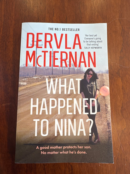 What happened to Nina? Dervla McTiernan. 2024.