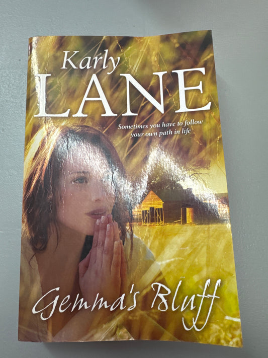 Gemma’s bluff. Karly Lane. 2014.