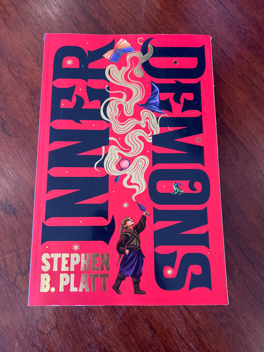 Inner Demons. Stephen B. Platt. 2025.