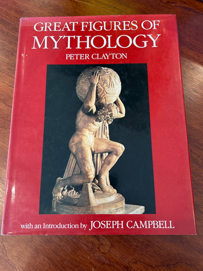 Great figures of mythology. Peter Clayton. 1990.