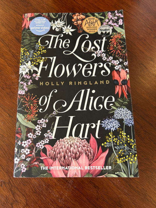 Lost flowers of Alice Hart. Holly Ringland. 2019.
