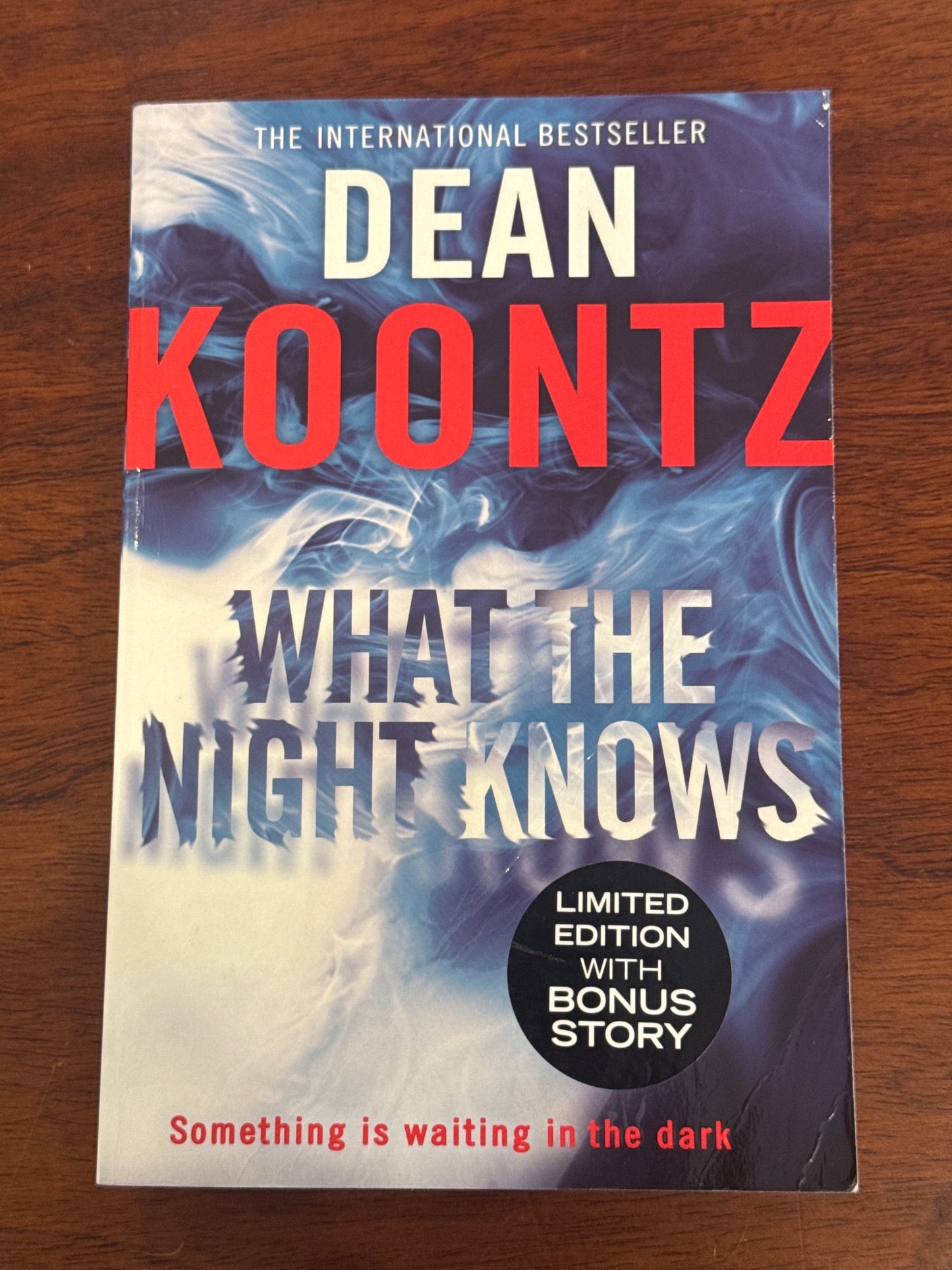 What the night knows. Dean Koontz.