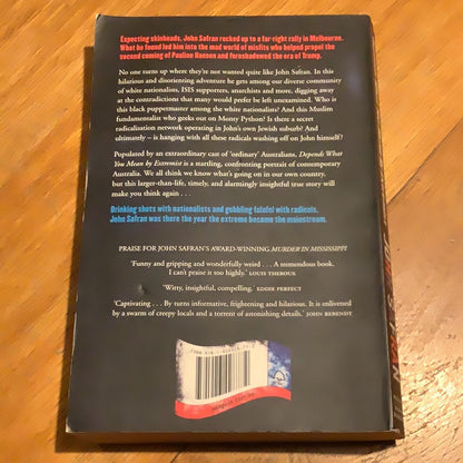Depends what you mean by extremist: going rogue with Australian depolorables. John Safran. 2017.