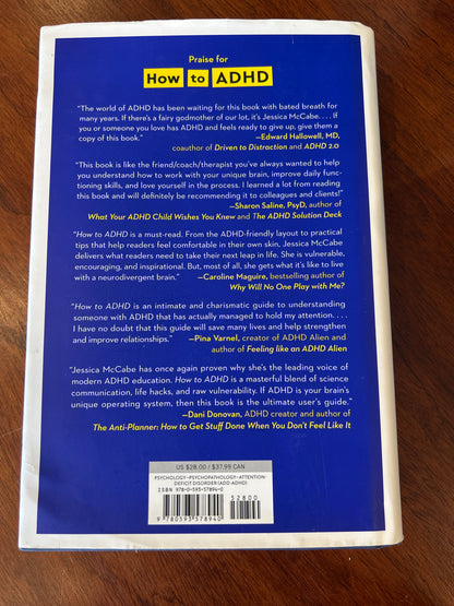 How to ADHD: an insider’s guide to working with your brain (not against it). Jessica McCabe. 2024.