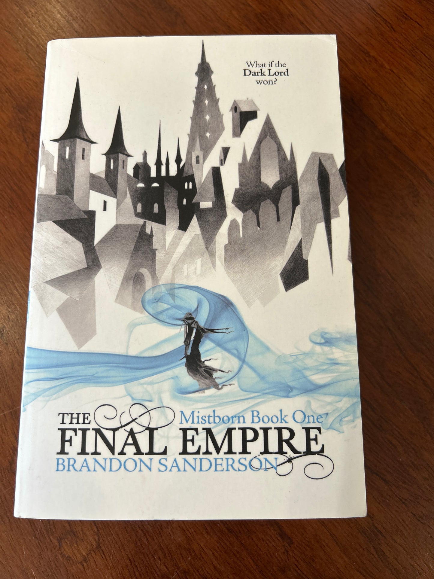Final empire. Brandon Sanderson. 2009.