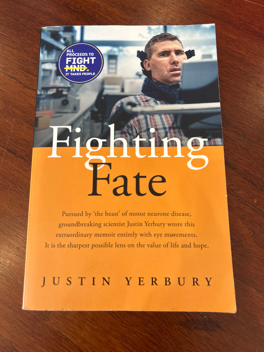 Fighting fate. Justin Yerbury. 2023.