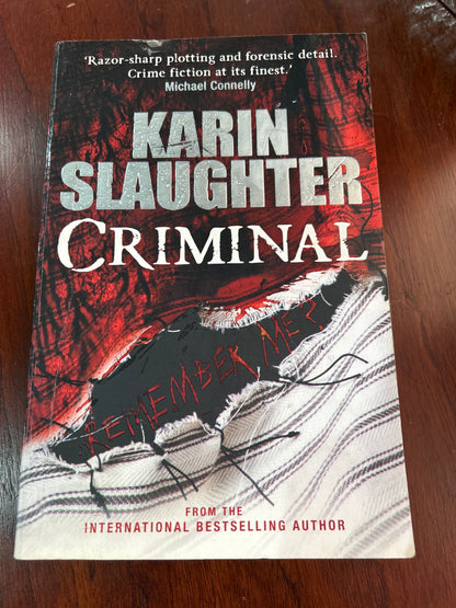 Criminal. Karin Slaughter. 2012.