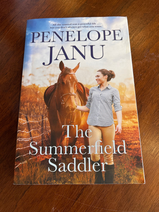 Summerfield saddler. Penelope Janu. 2024.