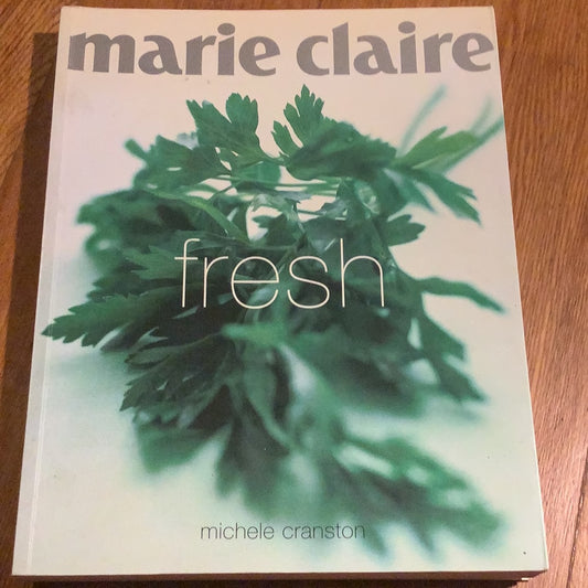 Fresh. Michele Cranston. 2002.