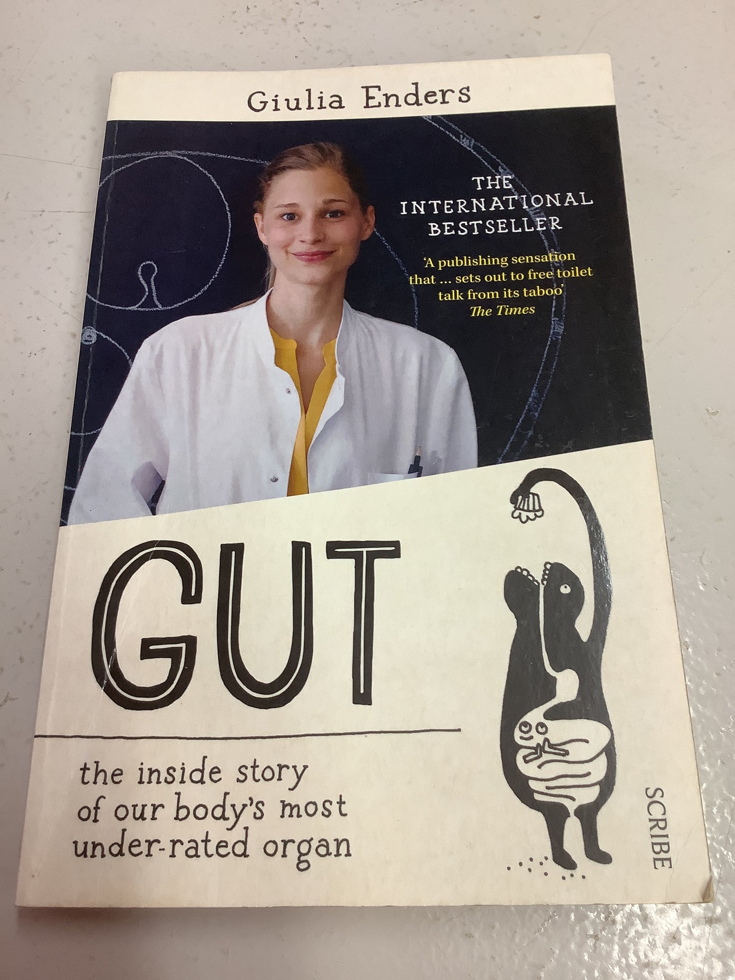 Gut: the inside story of our body’s most underrated organ. Giulia Enders. 2015.