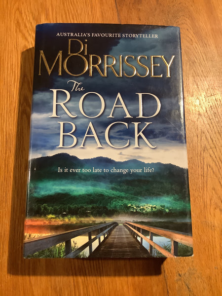 Road back. Di Morrissey. 2014.