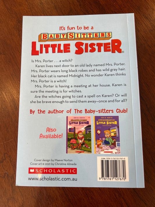 Baby-sitters little sister: Karen’s witch. Ann M. Martin. 2021.