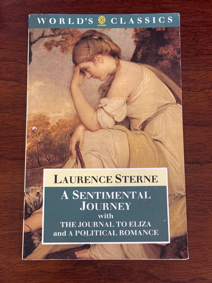 Sentimental Journey with the journal to Eliza and a political romance. Laurence Sterne. 1984.