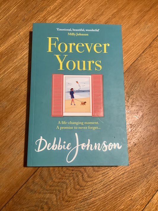 Forever yours. Debbie Johnson. 2022.