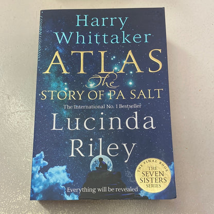 Atlas the Story of Pa Salt. Lucinda Riley & Harry Whittaker. 2023.