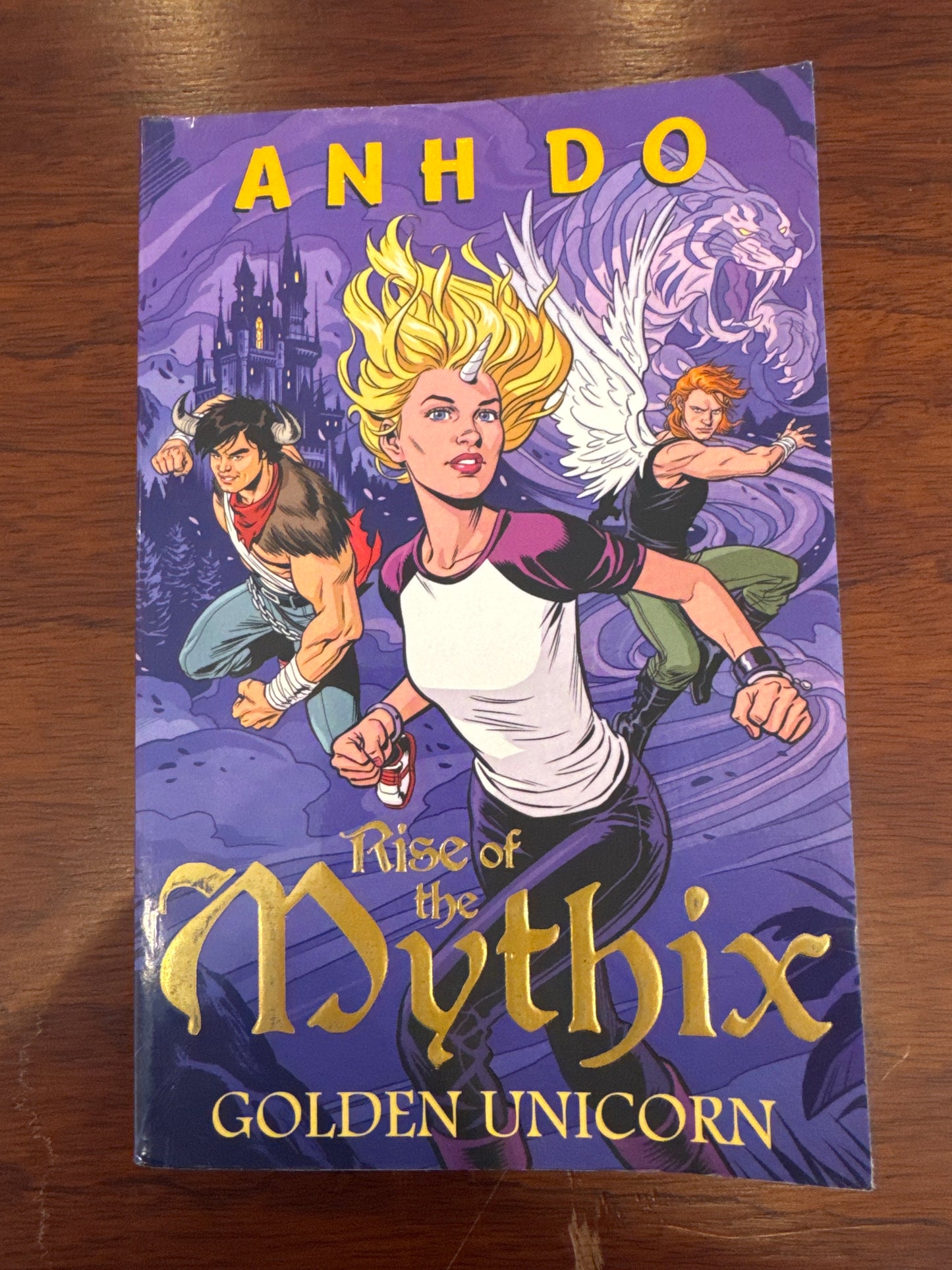 Rise of the Mythix: Golden Unicorn. Anh Do. 2019.