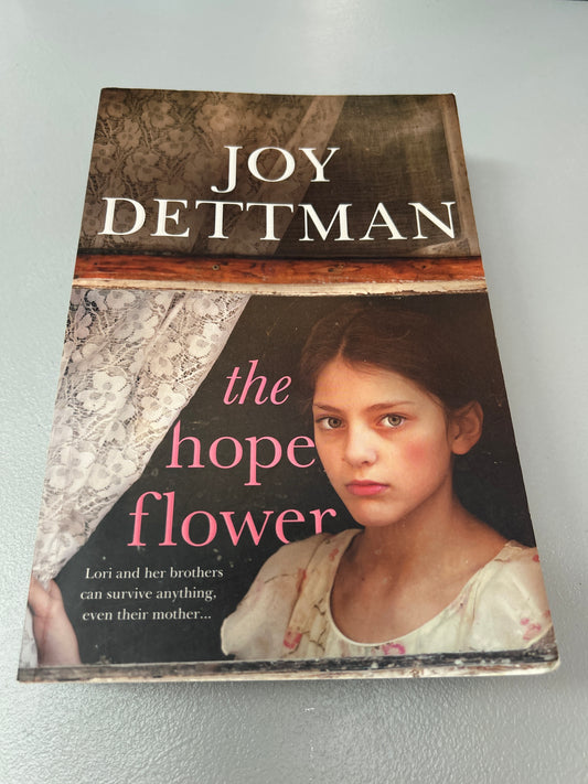Hope Flower. Joy Dettman. 2021.